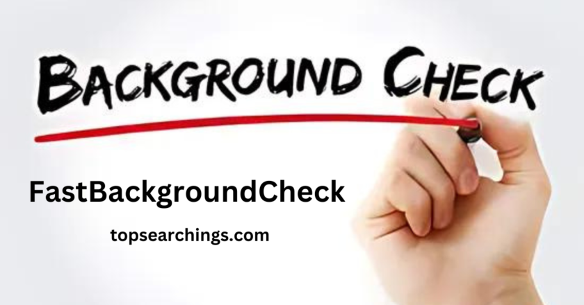 FastBackgroundCheck Way You Conduct Background Checks